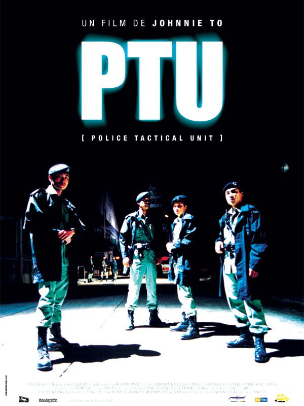 affiche du film PTU : Police Tactical Unit