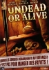 Undead or Alive: A Zombedy