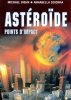Astéroïde (Asteroid)