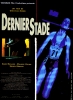 Dernier stade