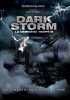Dark Storm : La Dernière Tempête (Dark Storm)