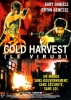 Le virus (Cold Harvest)