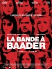 La bande à Baader (Der Baader Meinhof Komplex)