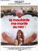 La moutarde me monte au nez