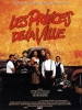 Les Princes de la ville (Blood In, Blood Out... Bound by Honor)