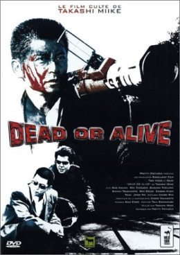affiche du film Dead or Alive