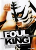 Foul King (Banchikwang)