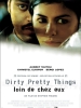 Dirty Pretty Things - Loin de chez eux (Dirty Pretty Things)