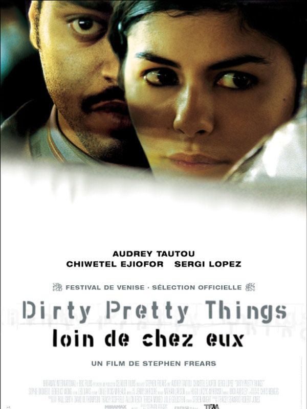 affiche du film Dirty Pretty Things - Loin de chez eux