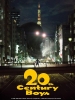 20th Century Boys (20-seiki shônen: Honkaku kagaku bôken eiga)