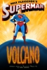 Superman : Le Réveil du Volcan Monokoa (Superman: Volcano)