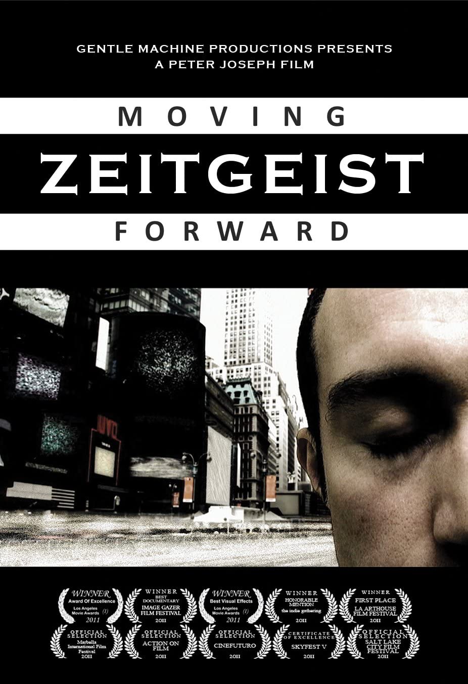 affiche du film Zeitgeist: Moving Forward