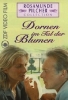Les épines de la passion (Dornen im Tal der Blumen)