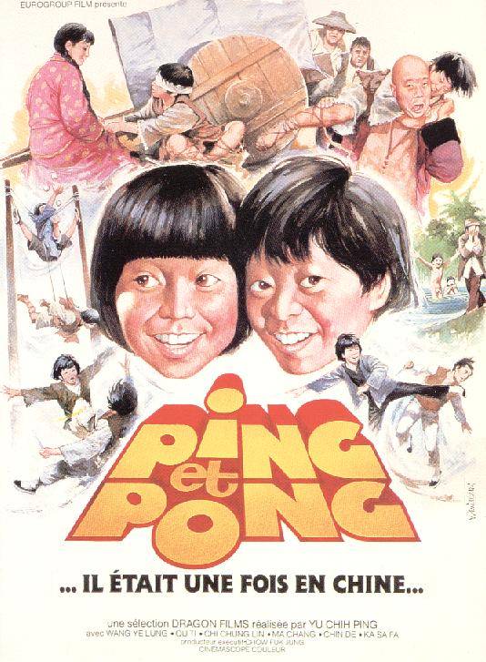 affiche du film Ping et Pong... Il était une fois en Chine...