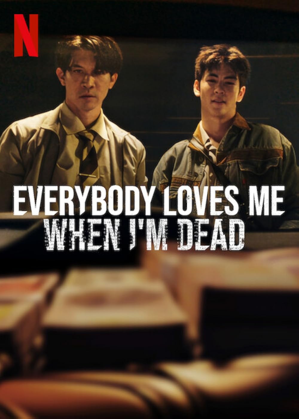 affiche du film Everybody Loves Me When I'm Dead
