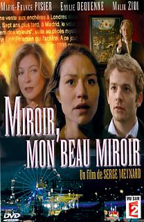 affiche du film Miroir, mon beau miroir...
