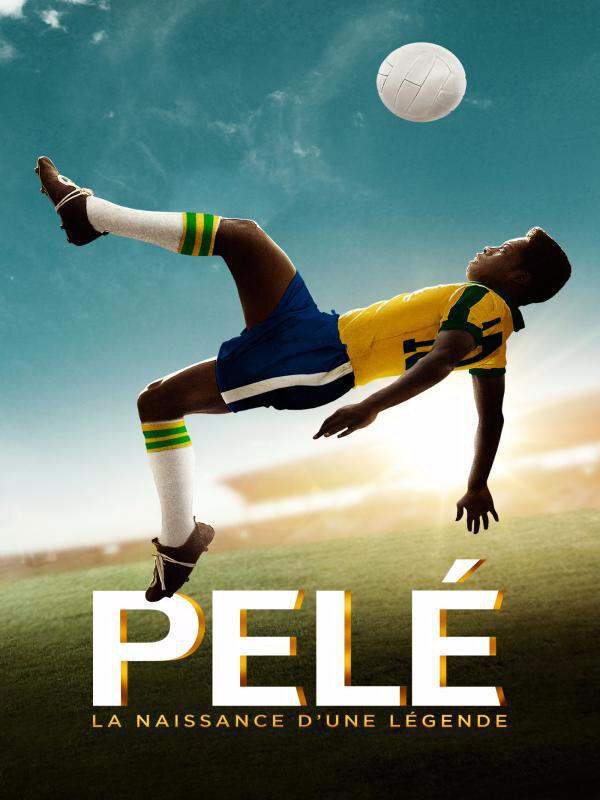 affiche du film Pelé : Naissance d’une légende