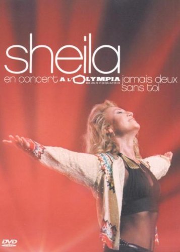 affiche du film Sheila : Jamais deux sans toi (Live at Olympia)