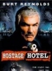 Menace Explosive (Hard Time: Hostage Hotel)