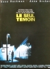 Le seul témoin (Narrow Margin)