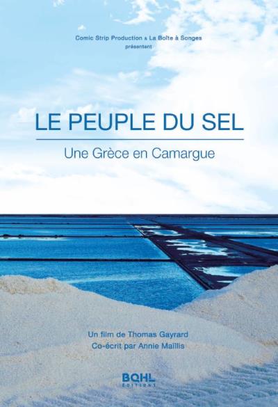 affiche du film Le Peuple du Sel (Une Grèce en Camargue)
