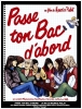 Passe ton bac d'abord