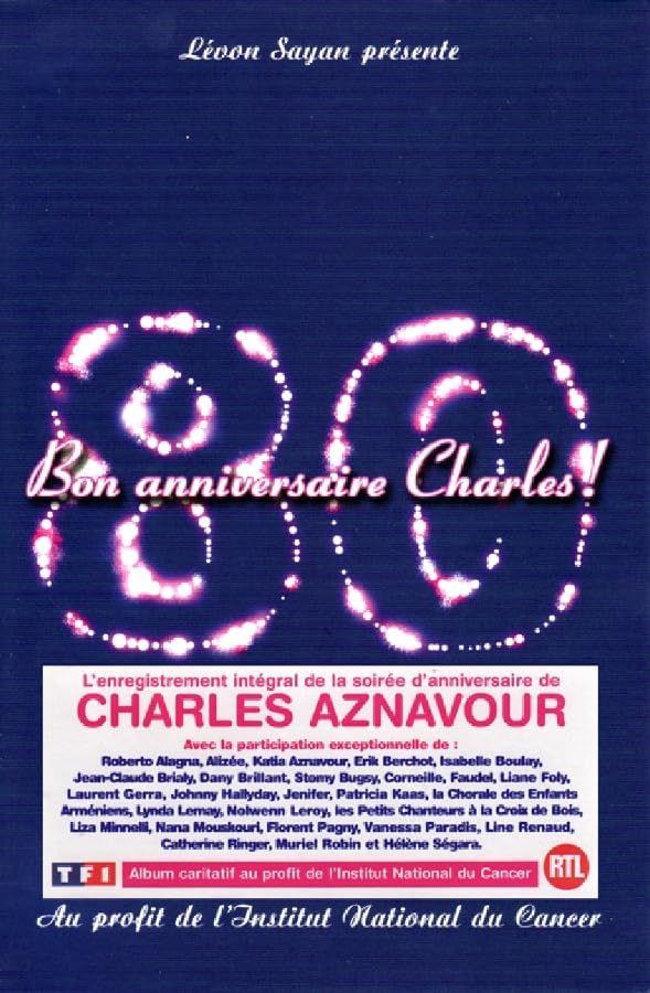 affiche du film 80, Bon Anniversaire Charles