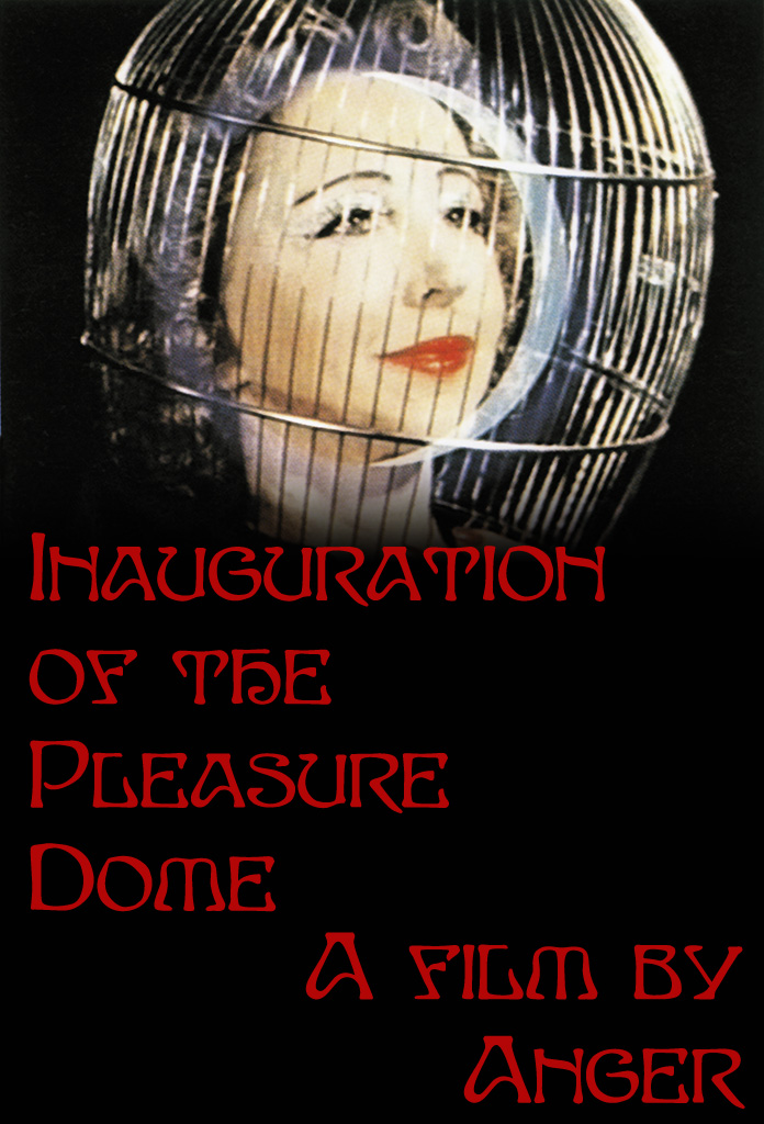 affiche du film Inauguration of the Pleasure Dome