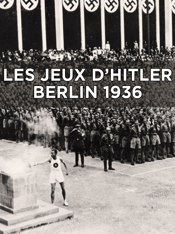 affiche du film Les jeux d'Hitler, Berlin 1936