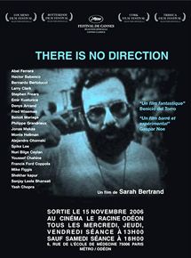 affiche du film There Is No Direction