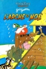 L'Arche de Noé (Father Noah's Ark)