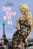 Voulez-vous danser avec moi?