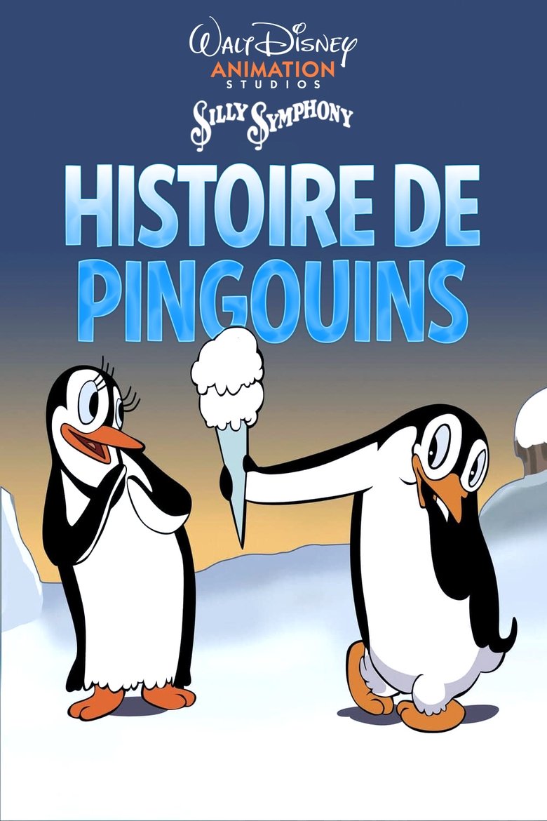affiche du film Histoire de Pingouins