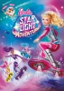 Barbie : Aventure dans les étoiles (Barbie: Star Light Adventure)
