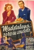 Maddalena, zero in condotta