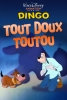 Tout Doux, Toutou (Man's Best Friend)