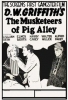 The Musketeers of the Pig Alley