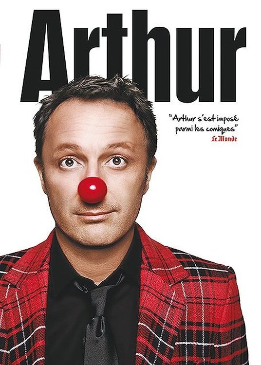 affiche du film Arthur : le spectacle