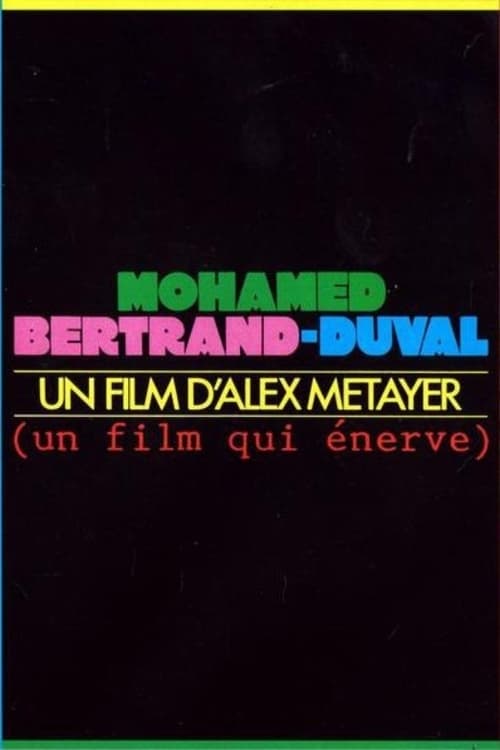affiche du film Mohamed Bertrand-Duval