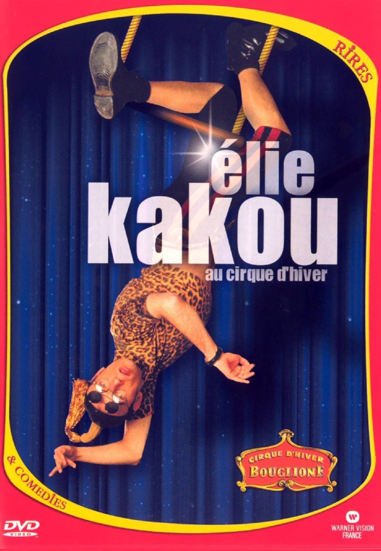 affiche du film Elie Kakou: Au Cirque d'Hiver