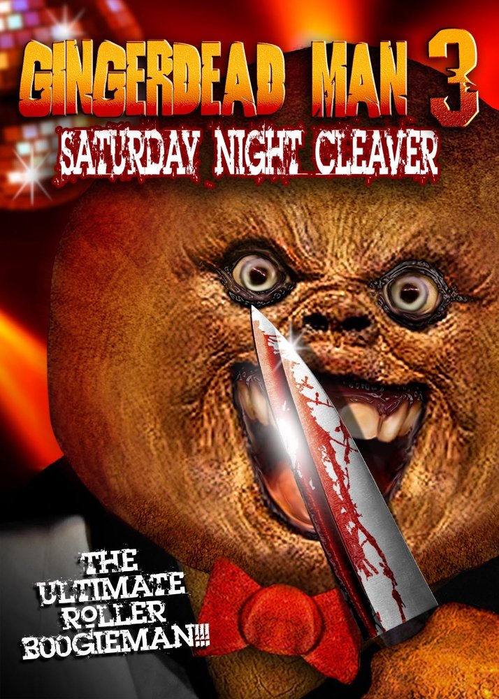 affiche du film Gingerdead Man 3: Saturday Night Cleaver