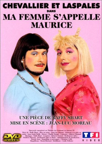 affiche du film Chevallier et Laspalès: Ma femme s'appelle Maurice