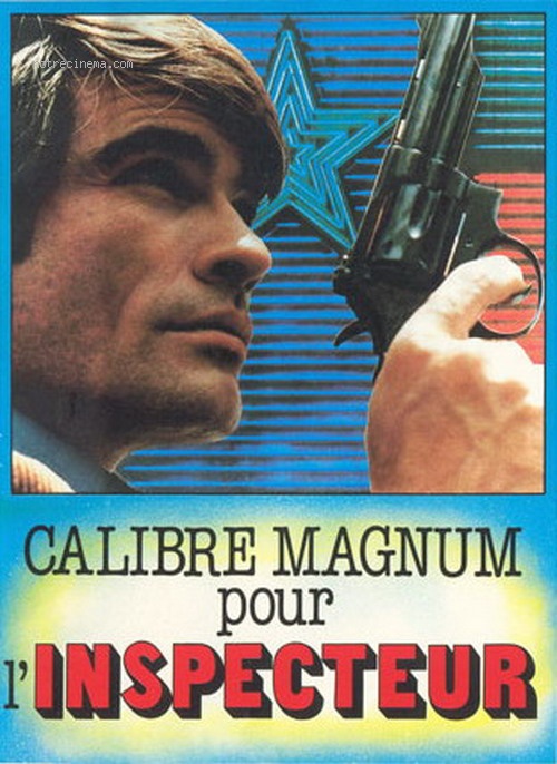 affiche du film Calibre magnum pour l'inspecteur