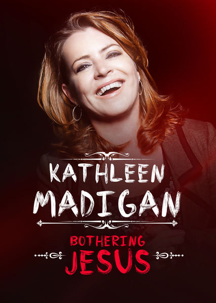 affiche du film Kathleen Madigan: Bothering Jesus