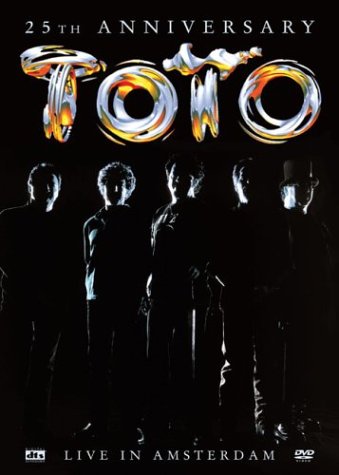 affiche du film Toto: 25th Anniversary (Live in Amsterdam)