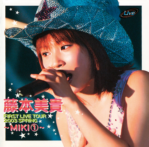 affiche du film Miki Fujimoto: First Live Tour 2003 Spring ~MIKI ①~