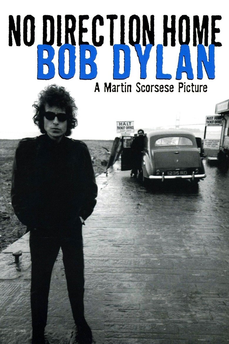 affiche du film No Direction Home: Bob Dylan