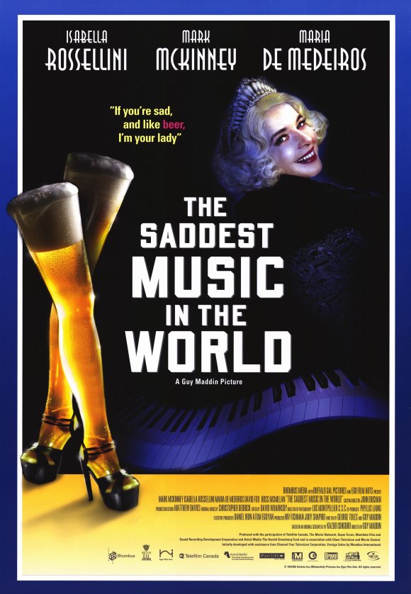 affiche du film The Saddest Music in the World