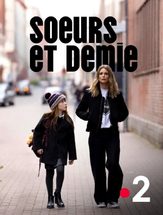 affiche du film Sœurs et demie