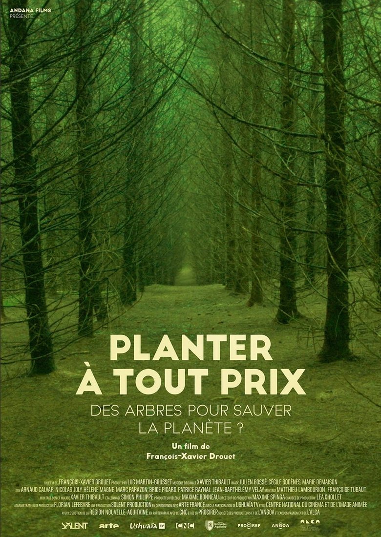 affiche du film Planter à tout prix - Des arbres pour sauver la planète ?